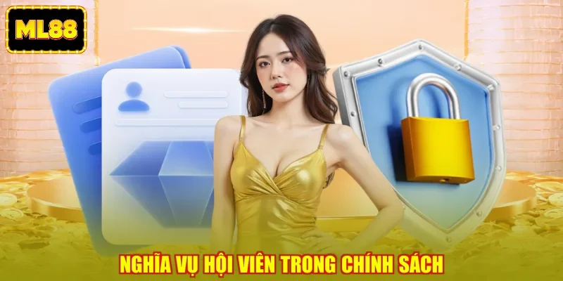 Nghĩa vụ hội viên trong chính sách